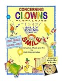 CONCERNING CLOWNS: Silly Poems to Make You Smile (Stories and Poems to Make You Smile)