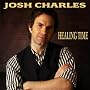 Healing Time by <a href="http://www.amazon.com/Healing-Time/dp/artist-redirect/B001O4SERW/ref=dmusic_byline/185-1025958-6568613">Josh Charles</a>