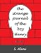 The Strange Journal of the Boy Henry: Book 2