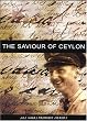 Leonard Birchall - The Saviour of Ceylon