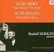 Schubert : Quintette avec piano "La Truite" & Schumann : Quintette avec piano opus 44