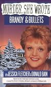 Brandy and Bullets 
