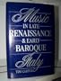 Music in Renaissance and Baroque Italy