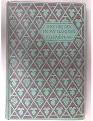 Book: Saturday in My Garden - The Richards Press Ltd.