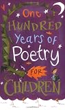 Cover of One Hundred Years of Poetry for Children by Michael Harrison Christopher Stuart-Clark 0192763504