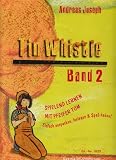Tin Whistle, Spielend lernen mit Pfeifer Tom, H.2: BD 2
