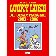 Lucky Luke Gesamtausgabe 25: 2003-2006