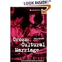 Cross-Cultural Marriage: Identity and Choice (Cross-Cultural Perspectives on Women)