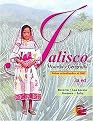 Jalisco (Historia y geografia. Datos actualizados al 2007/ History and Geography. Data Updated Up to 2007) (Paperback)