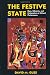 The Festive State: Race, Ethnicity, and Nationalism as Cultural Performance