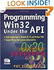 Programming Win32 Under the API (With CD-ROM)