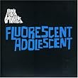 Fluorescent Adolescent [7