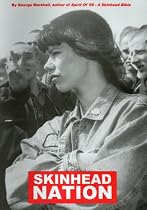 Click to Download Free Kindle Book -> Skinhead Nation