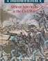 African Amer Civil War (Uhc) (Untold History of the Civil War)