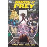 Birds of Prey: Between Dark & Dawnpar Gail Simone