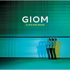 Clips & Space - Mixed by Giom