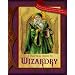 A Practical Guide to Wizardry