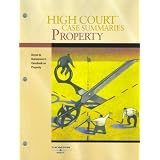 High Court Case Summaries on Property (Keyed to Dukeminier, 6th)