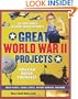 Great World War II Projects You Can Build Yourself (Build It Yourself series)