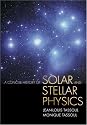 A Concise History of Solar and Stellar Physics