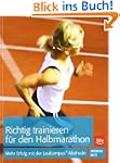 Richtig trainieren f�r den Halbmarath...