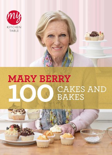 My Kitchen Table: 100 Cakes and Bakes My Kitchen Table: 100 Cakes and Bakes