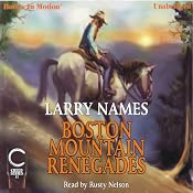 Boston Mountain Renegades: The Creed Series #11 | [Larry Names]