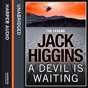 A Devil Is Waiting: Sean Dillon, Book 19 | [Jack Higgins]