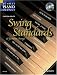  : Swing Standards inklusive CD: 18 famous Swing Standards für Klavier (Schott Piano Lounge)
