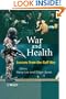 War and Health: Lessons from the Gulf War