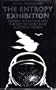 Entropy Exhibition: Michael Moorcock and the British 'New Wave' in Science Fiction