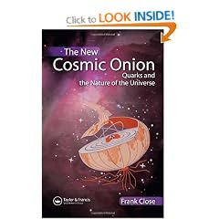 The New Cosmic Onion: Quarks and the Nature of the Universe