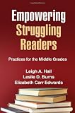 Empowering Struggling Readers: Practices for the Middle Grades (Solving Problems in the Teaching of Literacy)