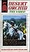 Desert Orchid - The Video