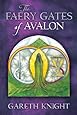 The Faery Gates of Avalon