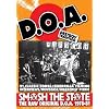 DOA - Smash The State: The Raw Original D.O.A. 1978-81