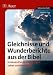 Gleichnisse und Wunderberichte