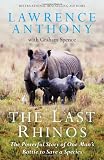 The Last Rhinos