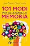 101 modi per allenare la memoria