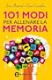 101 modi per allenare la memoria