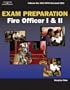 Exam Preparation for Fire Officer I & II