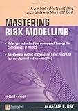 Mastering risk modelling : a practical guide to modelling uncertainty with Microsoft Excel