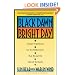 Black Dawn, Bright Day : Indian Prophecies for the Millennium That Reveal the Fate of the Earth