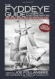 The Fyddeye Guide to America`s Maritime History