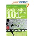 101 Youth Football Drills: Age 7 to 11