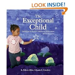 The Exceptional Child: Inclusion in Early Childhood Education