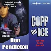 Copp on Ice: A Joe Copp Thriller | [Don Pendleton]