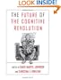 The Future of the Cognitive Revolution