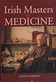 Irish masters of medicine