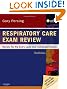Respiratory Care Exam Review: Review for the Entry Level and Advanced Exams, 3e